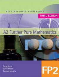 MEI A2 Further Pure Mathematics FP2