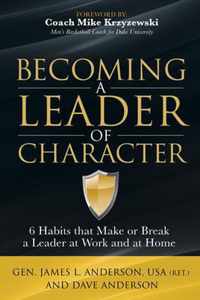 Becoming a Leader of Character