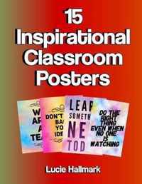 15 Inspirational Classroom Posters