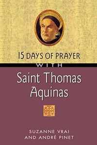 15 Days of Prayer with Saint Thomas Aquinas