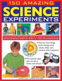 150 Amazing Science Experiments