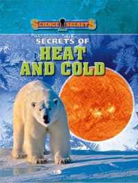 Secrets of Heat and Cold