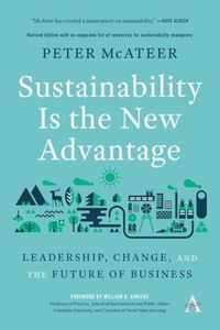 Sustainability Is the New Advantage