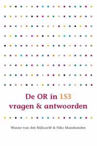 De OR in 153 vragen en antwoorden - Niko Manshanden, Wanne van den Bijllaardt - Paperback (9789462723399)