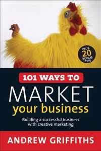 101 Ways to Market Your Business