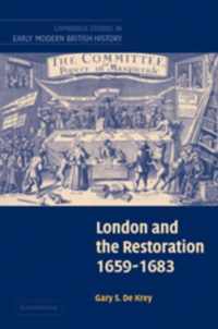 London and the Restoration, 1659-1683