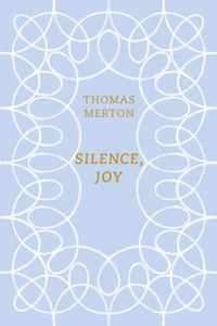 Silence, Joy