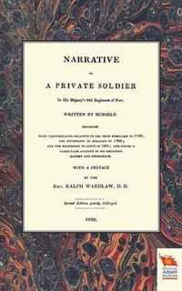 NARRATIVE OF A PRIVATE SOLDIERIn His Majesty's 92d Regiment of Foot (1798-1801)