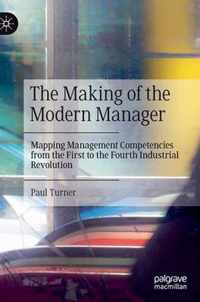 The Making of the Modern Manager