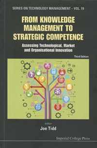 From Knowledge Management To Strategic Competence