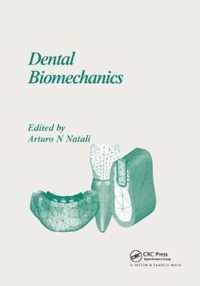 Dental Biomechanics