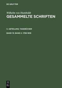 Gesammelte Schriften, Band 15, Band 2. 1799-1835