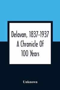 Delavan, 1837-1937