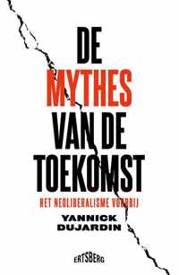 De mythes van de toekomst - Yannick Dujardin - Paperback (9789464369281)