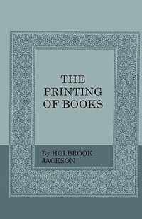 The Printing Of Books