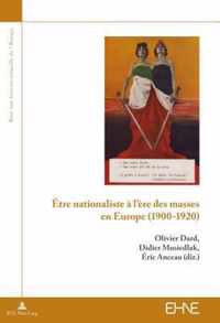 Être nationaliste à l'ère des masses en Europe (1900-1920)