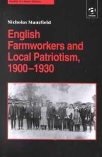 English Farmworkers and Local Patriotism, 1900-1930