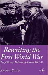 Rewriting the First World War