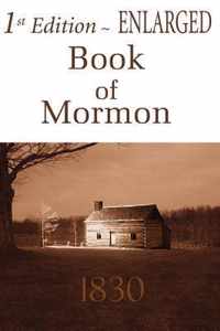 1st Edition Enlarged Book of Mormon