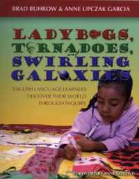 Ladybugs, Tornadoes, And Swirling Galaxies