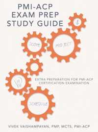 PMI-Acp Exam Prep Study Guide