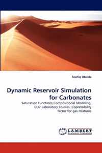 Dynamic Reservoir Simulation for Carbonates