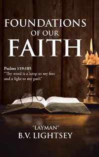 Foundations of our Faith