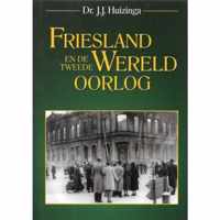 Friesland en de Tweede Wereldoorlog