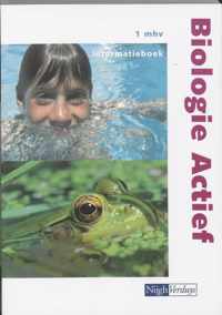 Biologie Actief / 1 Mhv / Deel Informatieboek