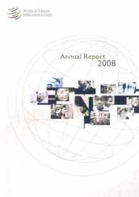 World Trade Organization Annual Report 2008