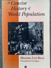 A Concise History of World Population (1st Edition)