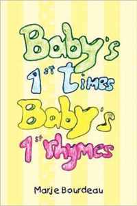 Baby's 1st Times, Baby's 1st Rhymes