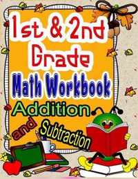 1st and 2nd Grade Math Workbook Addition and Subtraction