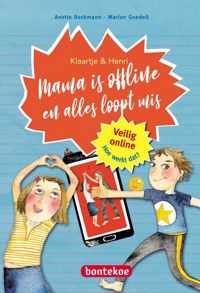 9+ - Mama is offline en alles loopt mis