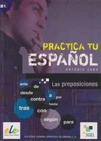 Practica tu español - Las preposiciones