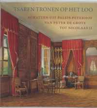 Tsaren tronen op het Loo / The Tsars at Paleis Het Loo