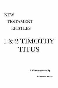 1 & 2 Timothy and Titus