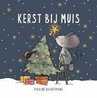 Thuis bij Muis  -   Kerst bij Muis