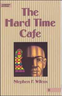 The Hard Time Cafe