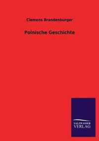 Polnische Geschichte