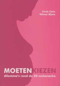 Moeten kiezen