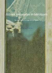 20 frank, soepzegeltjes en balletslippers