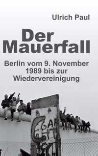 Der Mauerfall