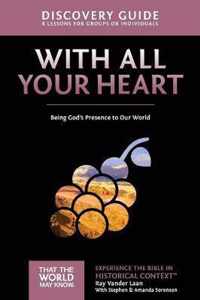 With All Your Heart Discovery Guide