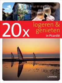 20 x logeren & genieten in Picardië