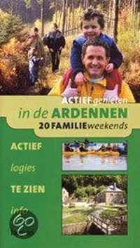 Actief Genieten In De Ardennen