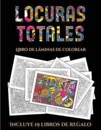 Libro de laminas de colorear (Locuras totals)