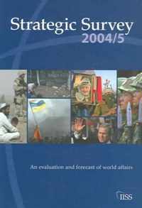 Strategic Survey 2004-2005