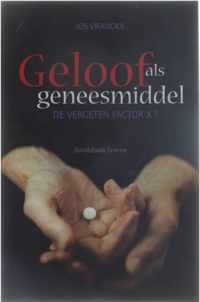 Geloof Als Geneesmiddel