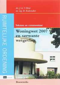 Woningwet 2007 En Verwante Wetgeving